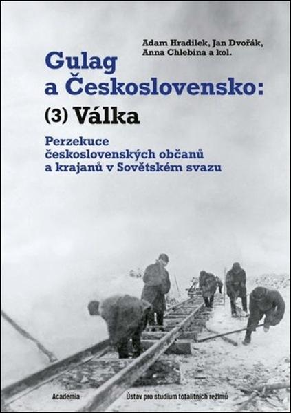 Levně Gulag a Československo Válka