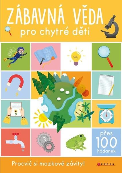 Levně Zábavná věda pro chytré děti