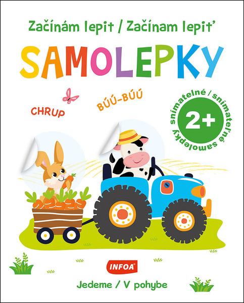 Začínám lepit/Začínam lepiť Samolepky Jedeme/V pohybe - 9788076971295