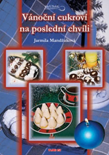 Vánoční cukroví na poslední chvíli - 9788087156650