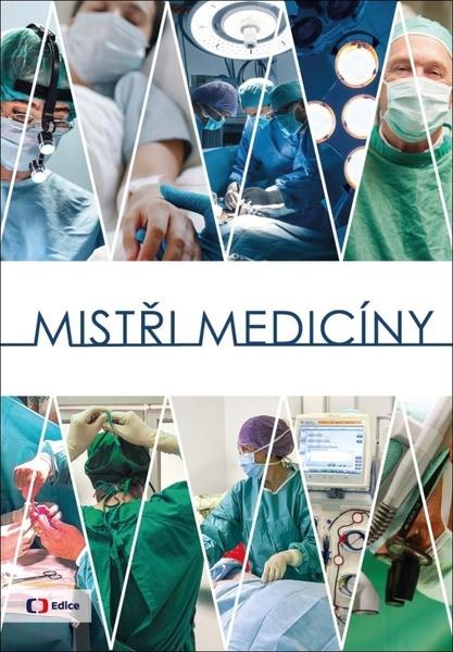 Mistři medicíny - 9788074043918