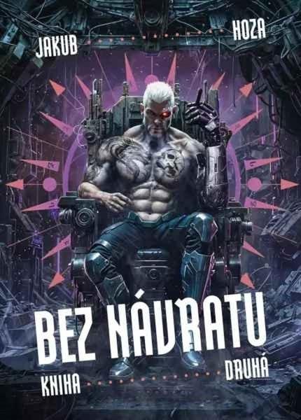 Bez návratu Kniha druhá - 9788075887023