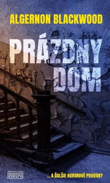 Prázdny dom - 9788082370341