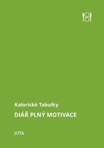 Levně Kalorické tabulky Diář plný motivace