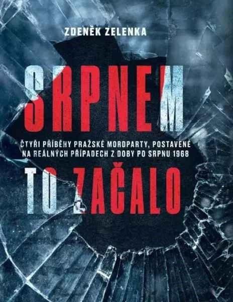 Srpnem to začalo - 9788053030052