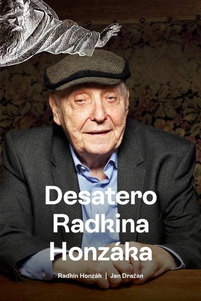 Desatero Radkina Honzáka - 9788088445265