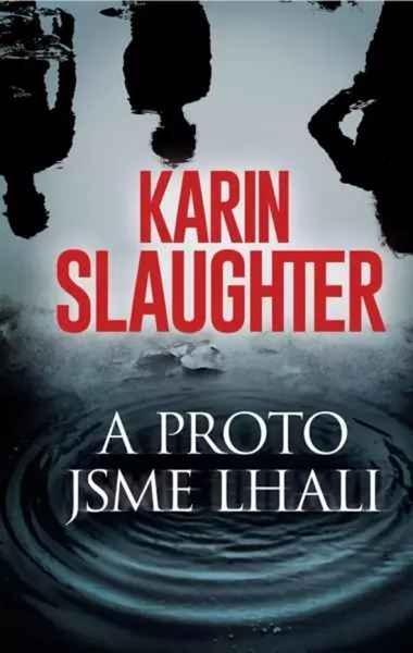 Levně A proto jsme lhali
