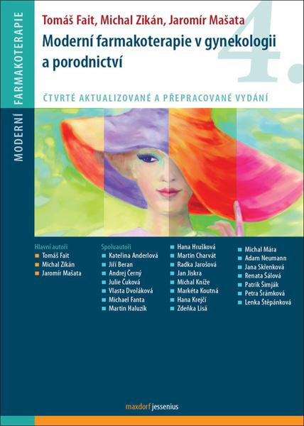 Moderní farmakoterapie v gynekologii a porodnictví - 9788073458096
