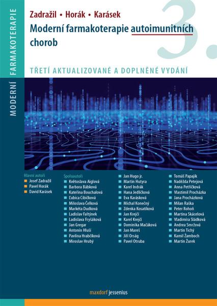 Levně Moderní farmakoterapie autoimunitních chorob