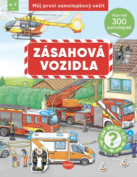 Můj první samolepkový sešit Zásahová vozidla - 9788076772182