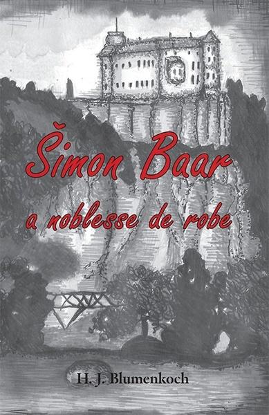 Levně Šimon Baar a noblesse de robe