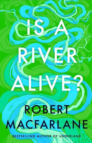 Levně Is A River Alive?