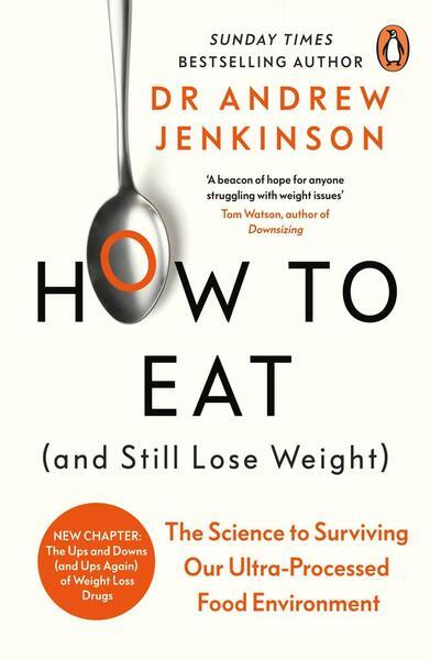 How to Eat (And Still Lose Weight) - 0241628008