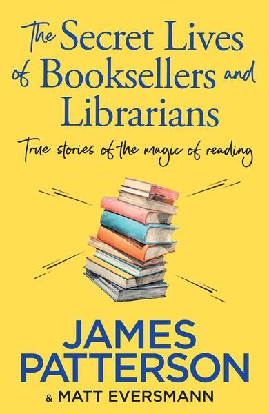 Levně The Secret Lives of Booksellers & Librarians