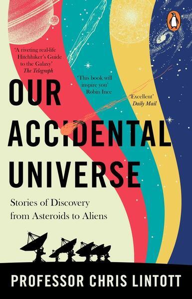 Our Accidental Universe - 1804995916