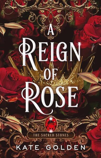 A Reign of Rose - 1529434149