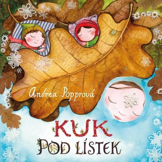 Kuk pod lístek - 9788028401610