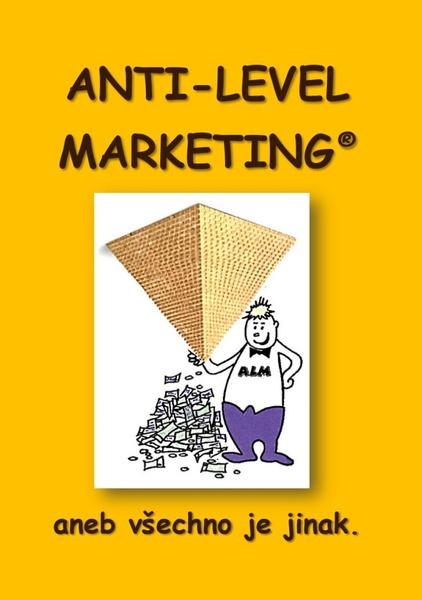 Levně Anti Level Marketing