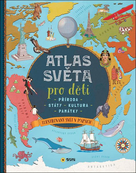Levně Atlas světa pro děti
