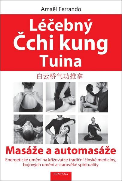Levně Léčebný Čchi kung Tuina