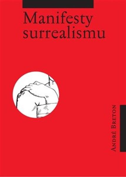 Levně Manifesty surrealismu