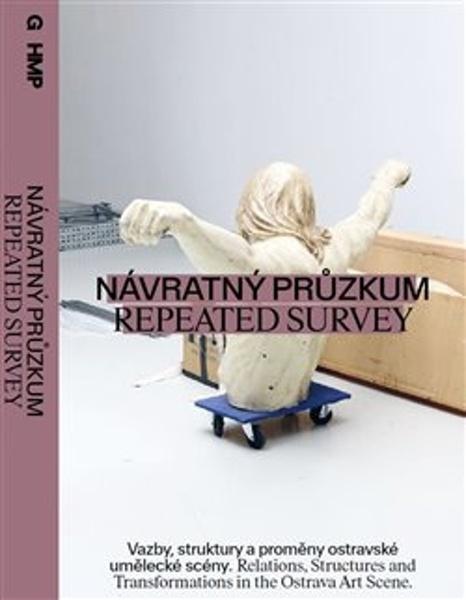 Návratný průzkum / Repeated Survey - 9788070102046