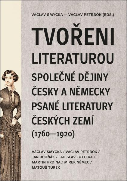 Tvořeni literaturou - 9788074705304