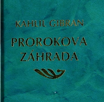 Levně Prorokova záhrada