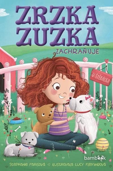 Levně Zrzka Zuzka zachraňuje