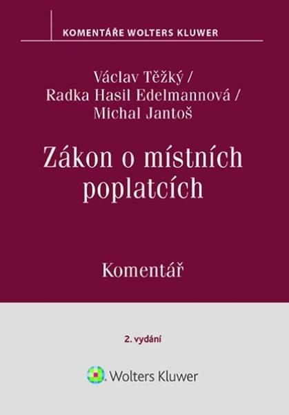 Zákon o místních poplatcích - 9788076763111