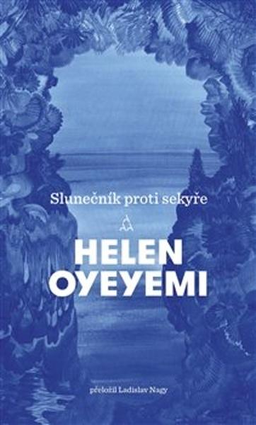 Levně Slunečník proti sekyře