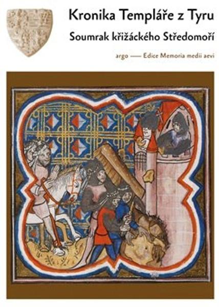 Kronika Templáře z Tyru - 9788025745557