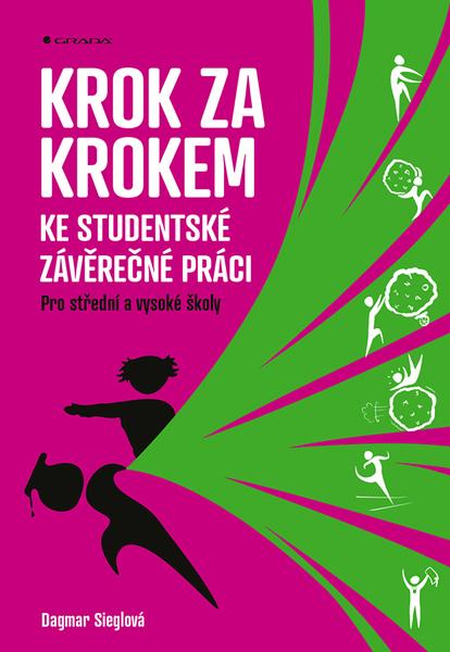 Levně Krok za krokem ke studentské závěrečné práci