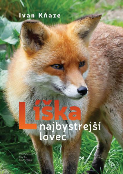 Levně Líška najbystrejší lovec