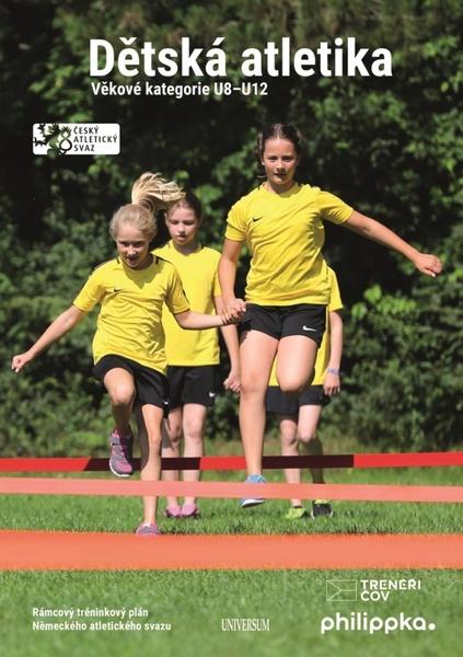 Dětská atletika - 9788028402280