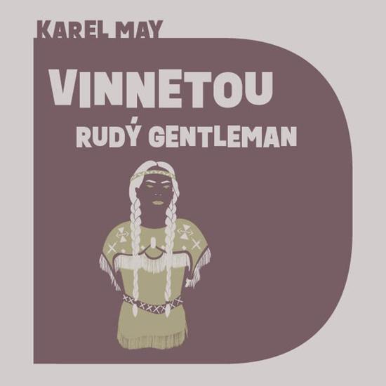 Levně Vinnetou Rudý gentleman