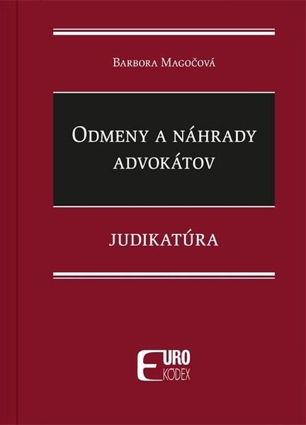 Odmeny a náhrady advokátov - 9788081862205