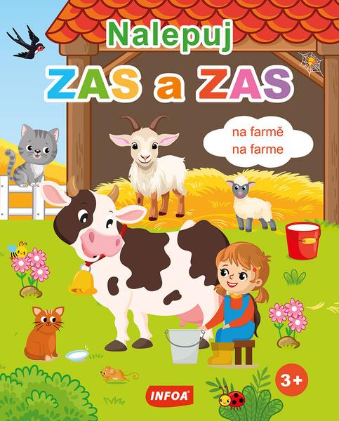 Nalepuj ZAS a ZAS na farmě/na farme - 9788076971189