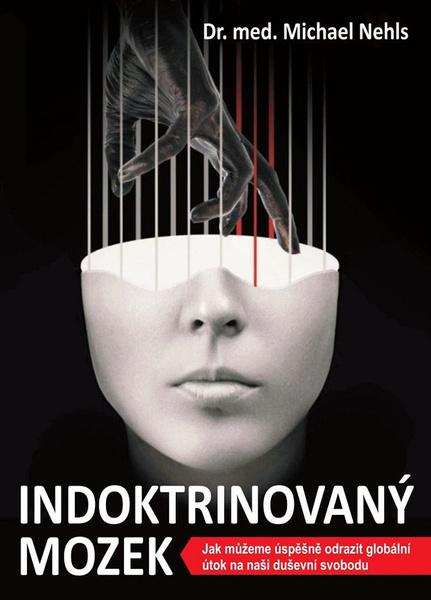 Levně Indoktrinovaný mozek