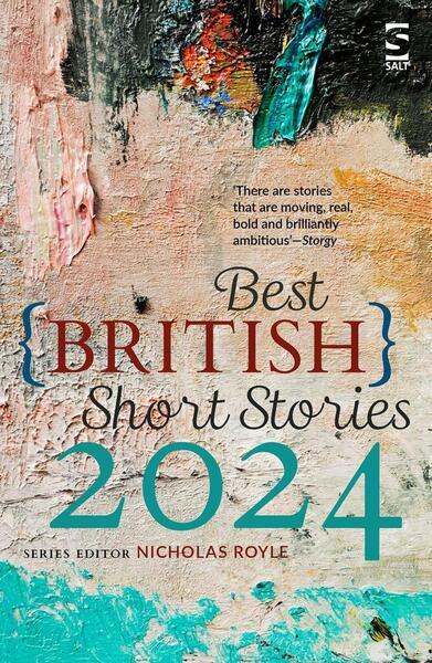 Best British Short Stories 2024 - 1784633097