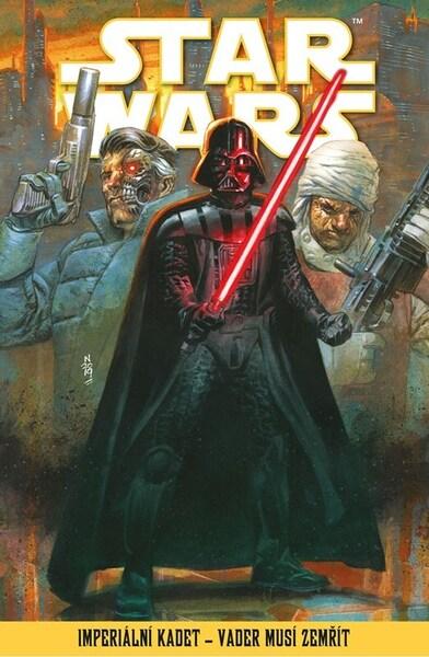 Levně Star Wars Imperiální kadet Vader musí zemřít