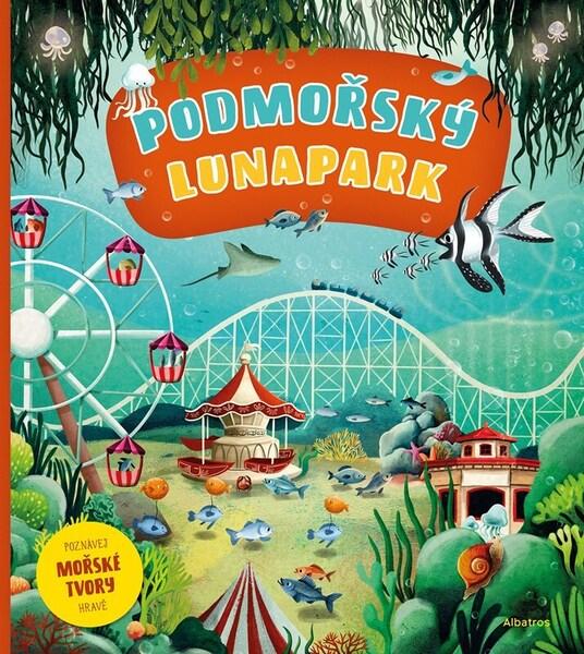 Levně Podmořský lunapark