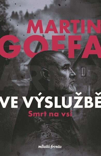 Levně Ve výslužbě Smrt na vsi