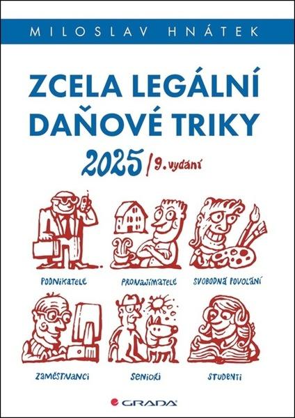 Zcela legální daňové triky 2025 - 9788090880153