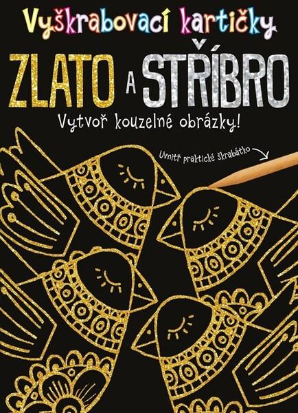 Levně Vyškrabovací kartičky Zlato a stříbro