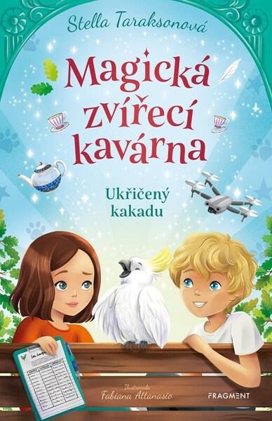 Levně Magická zvířecí kavárna Ukřičený kakadu