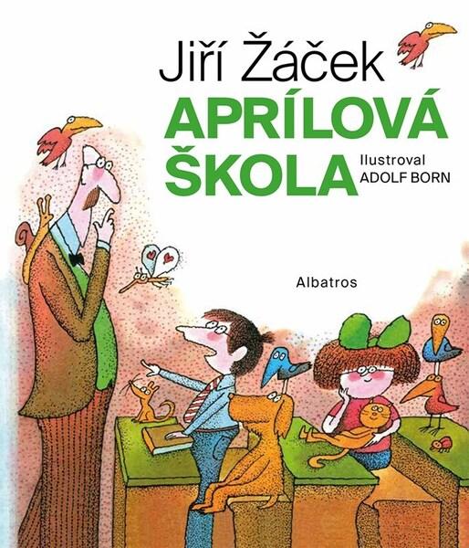 Levně Aprílová škola