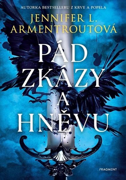 Pád zkázy a hněvu - 9788025371077