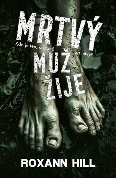Levně Mrtvý muž žije