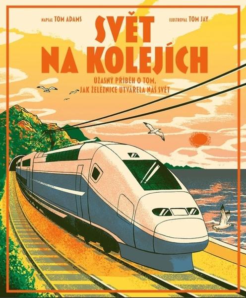 Levně Svět na kolejích